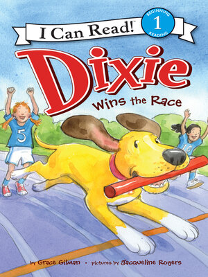 cover image of Dixie Wins the Race
